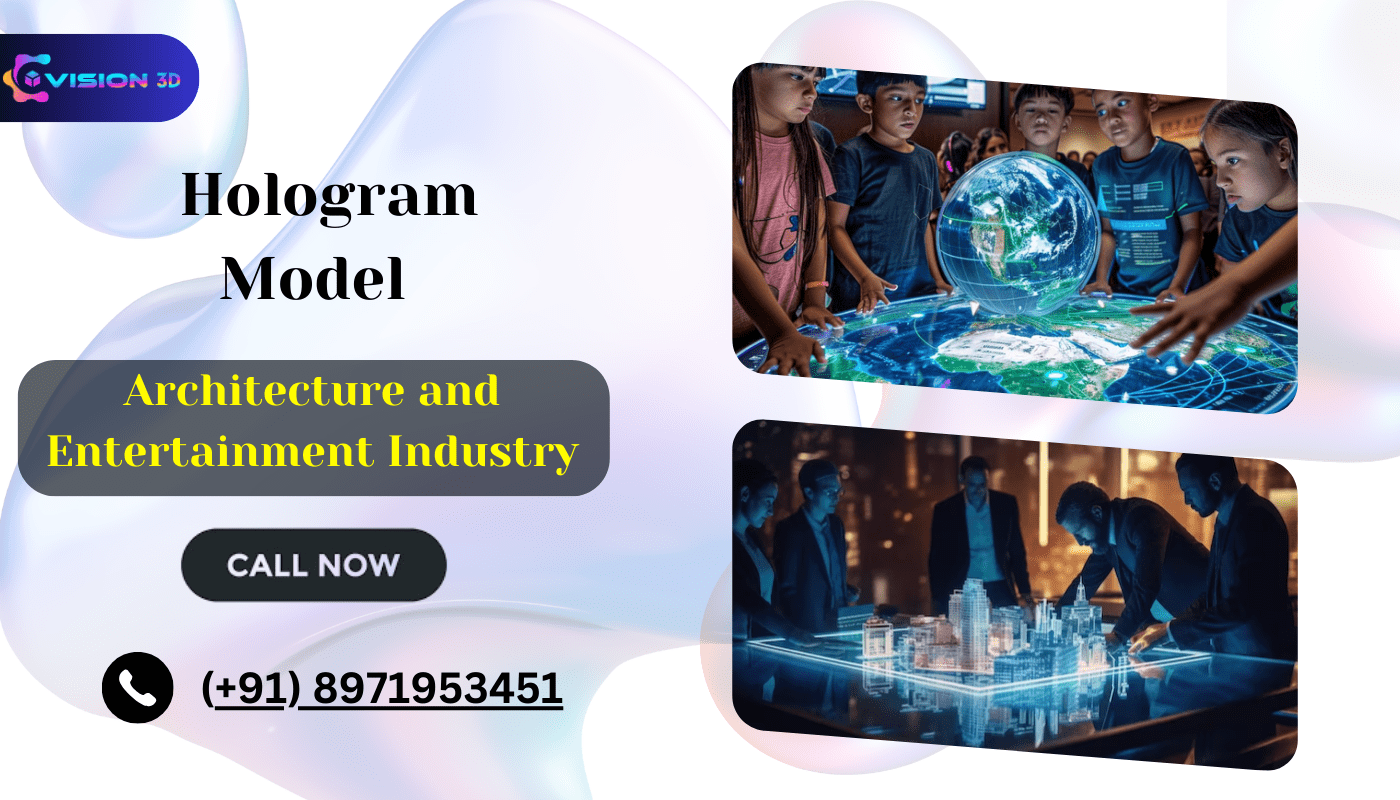 Hologram Model: How It’s Changing the Architecture and Entertainment Industry