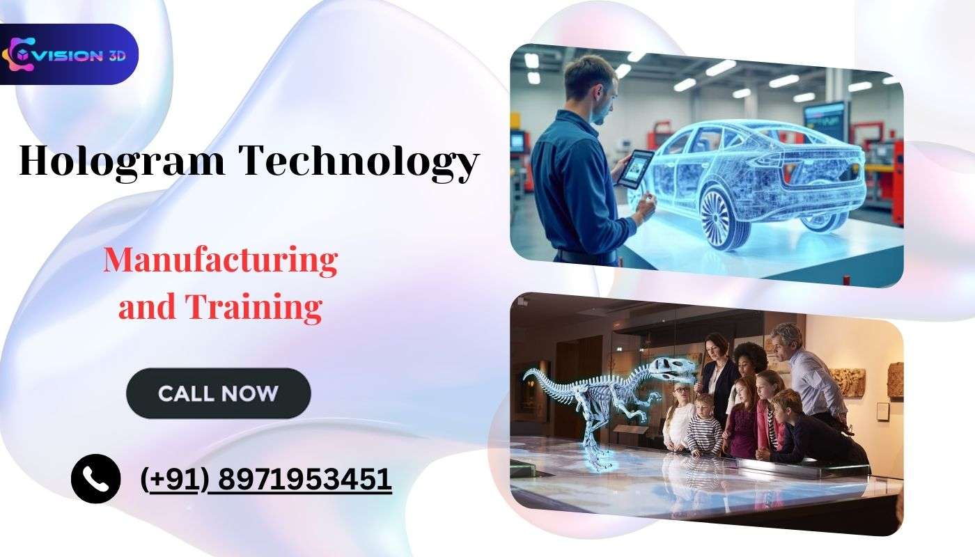 Exploring the Role of Hologram Technology in Manufacturing and Training