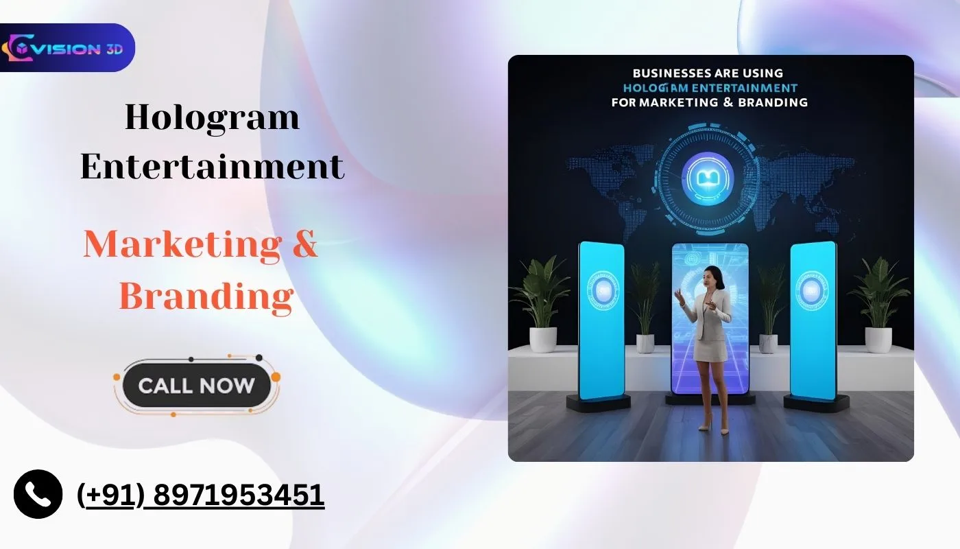 Hologram Entertainment