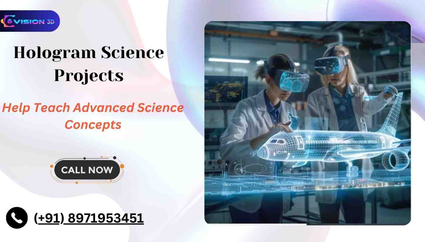 Hologram Science Project Explanation