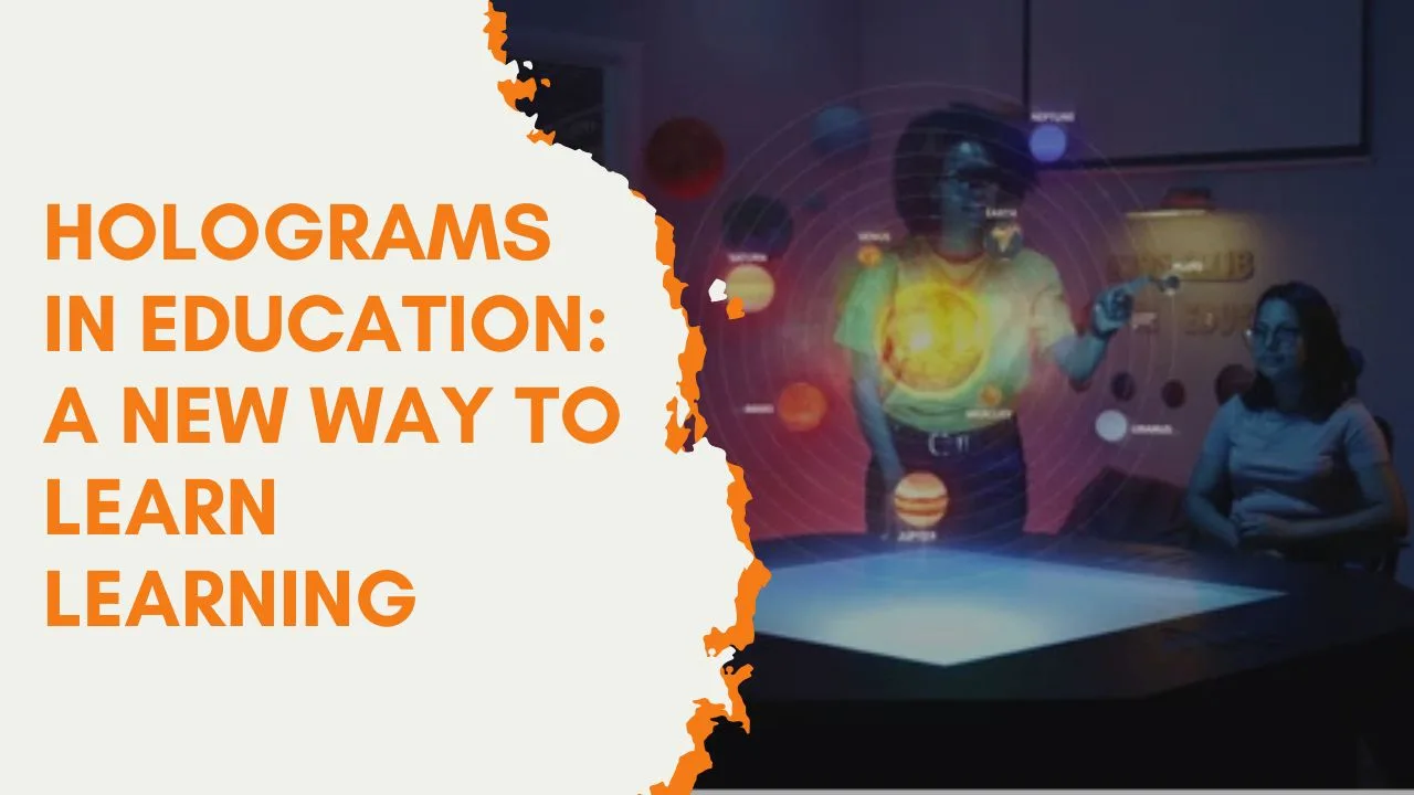 Hologram in Education