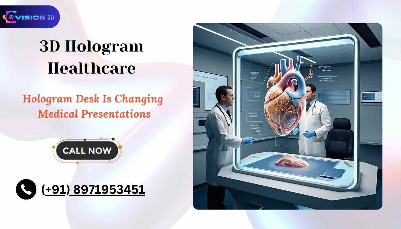 3D Hologram Healthcare