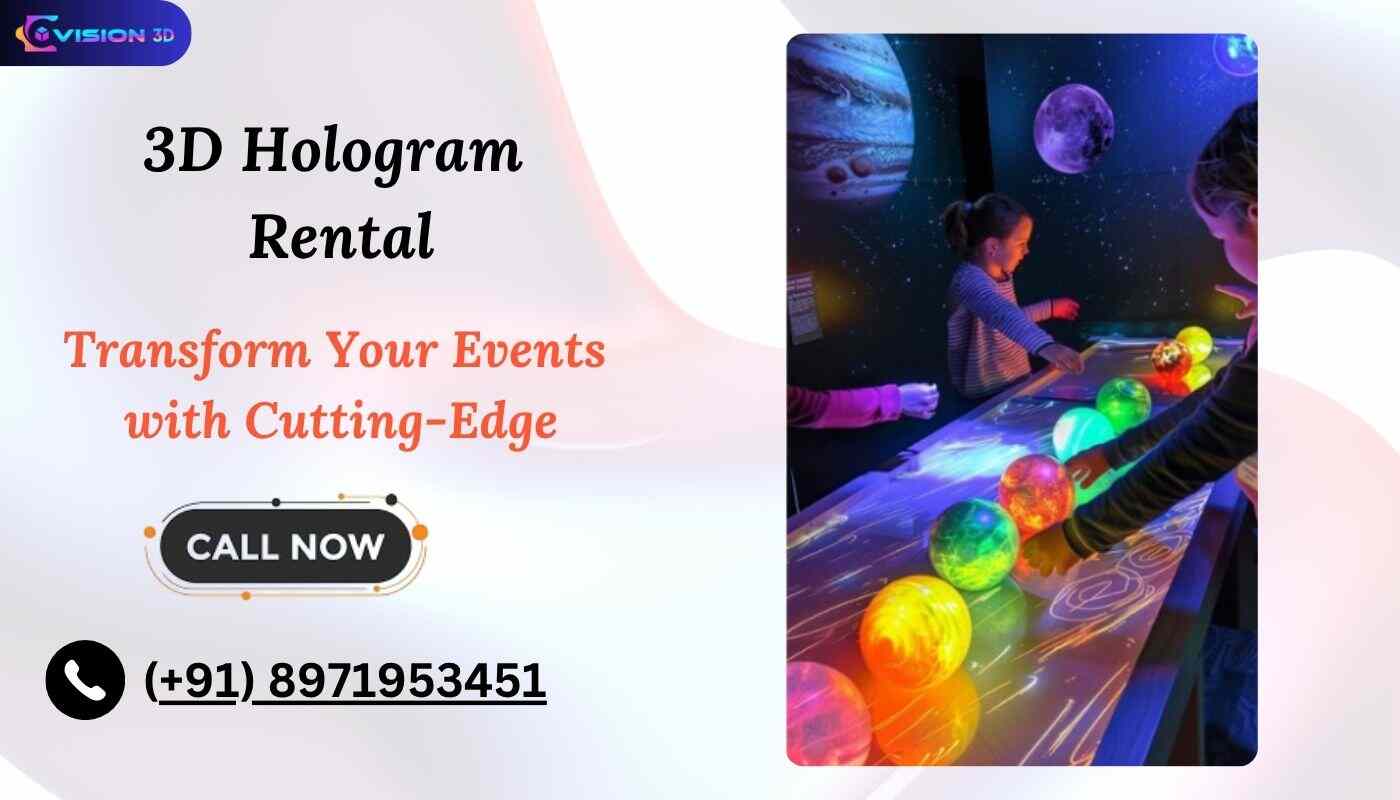 3D Hologram Rental
