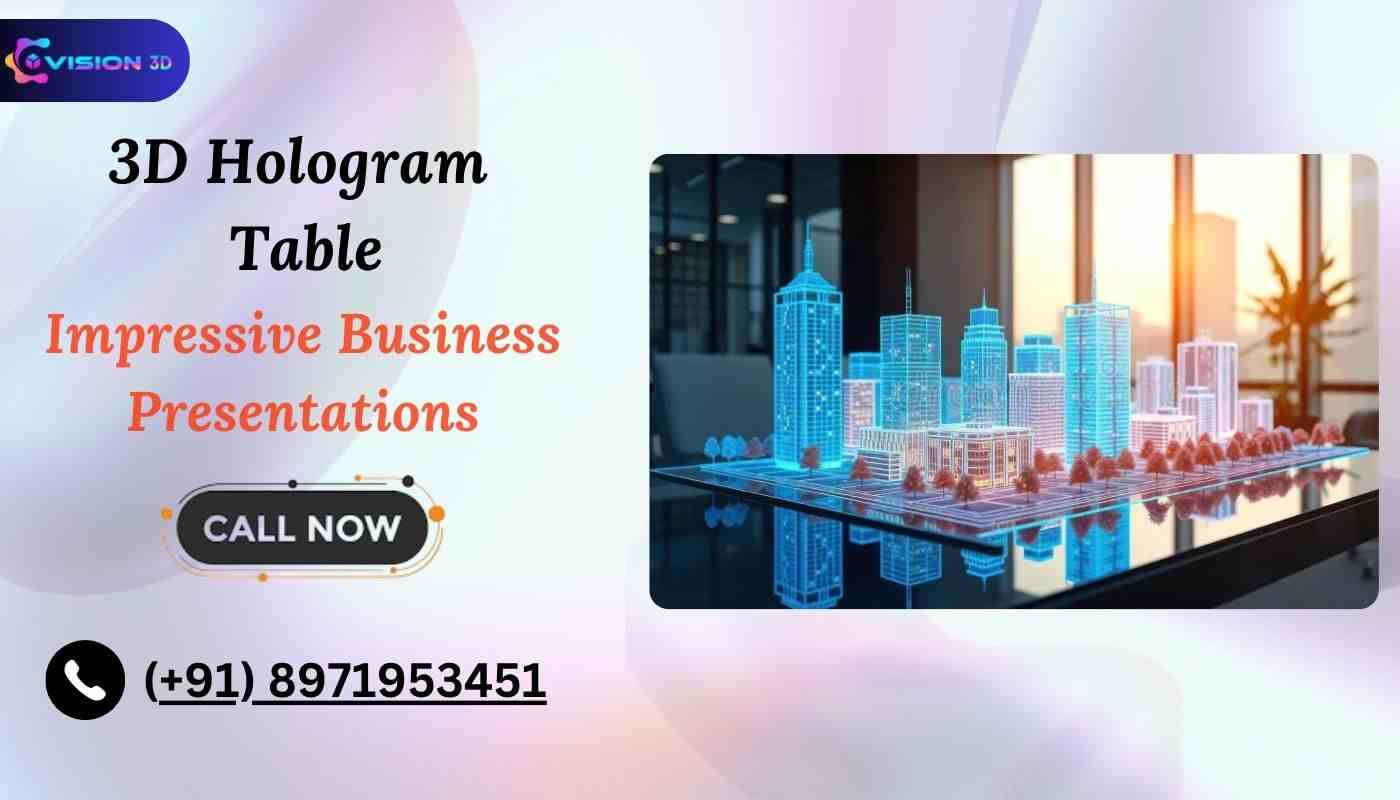 Hologram Table