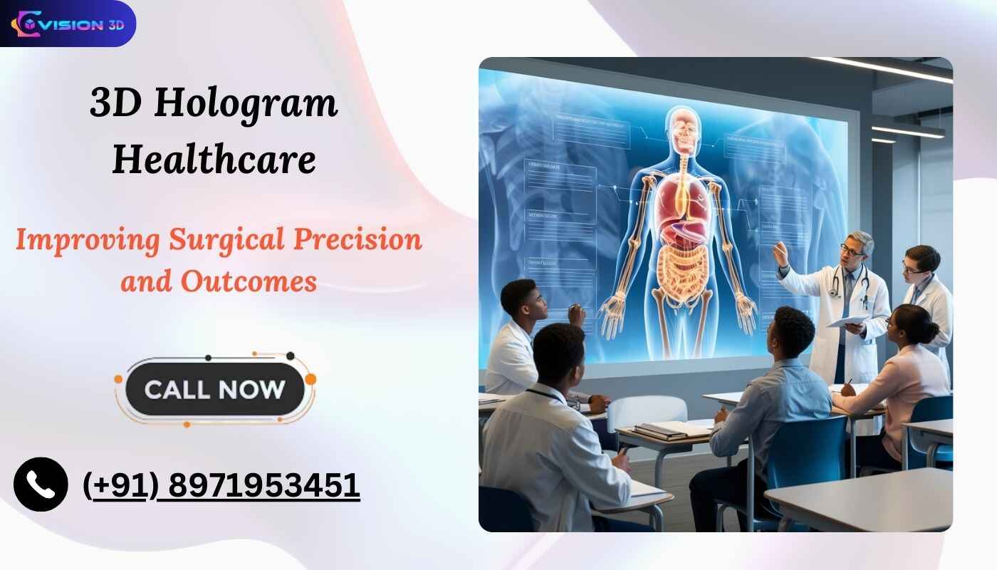 3D Hologram healthcare