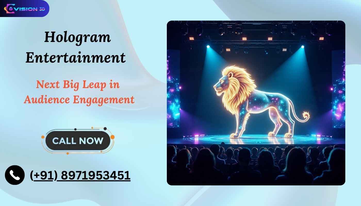 Hologram Entertainment