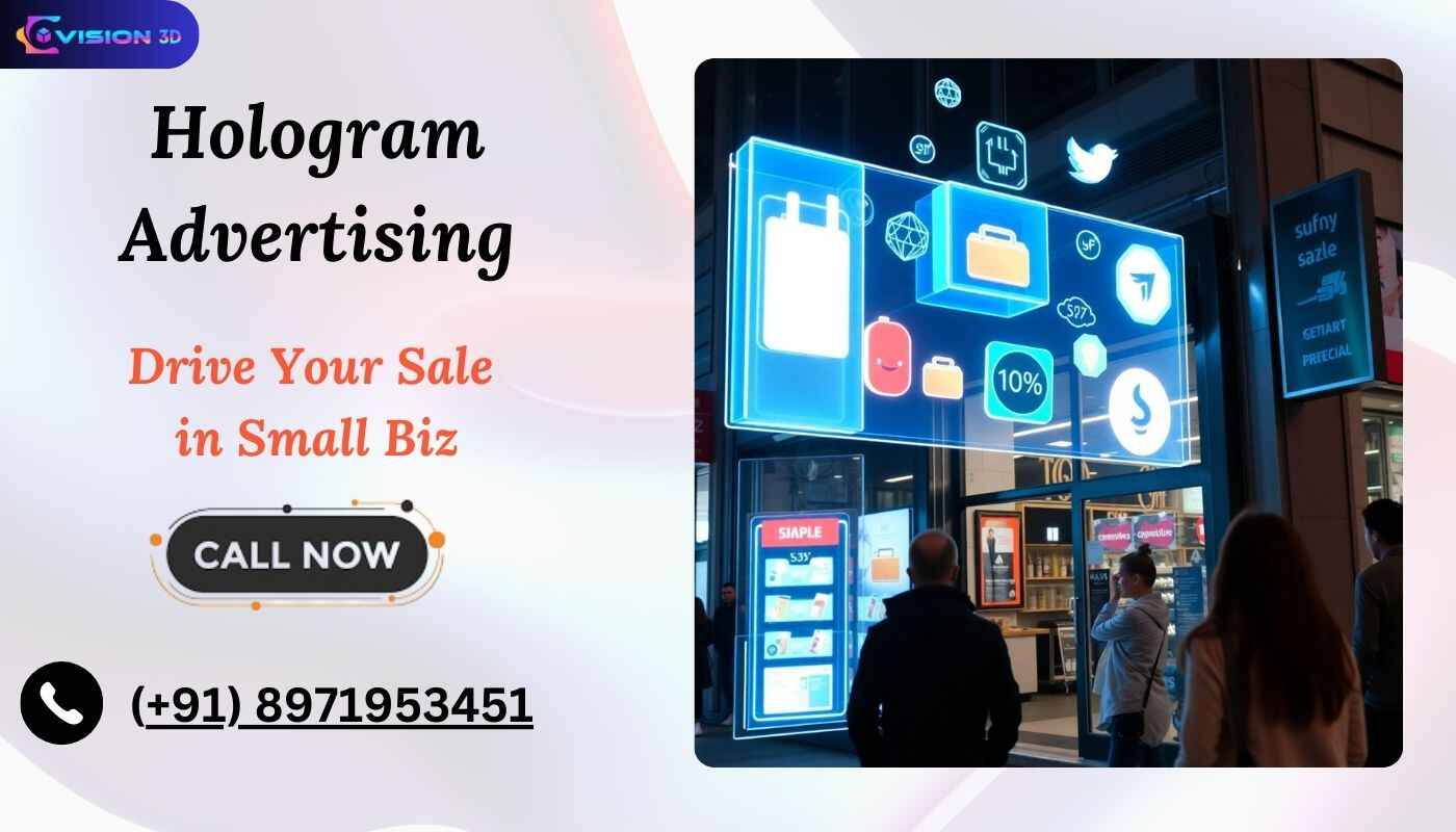 Hologram Advertising