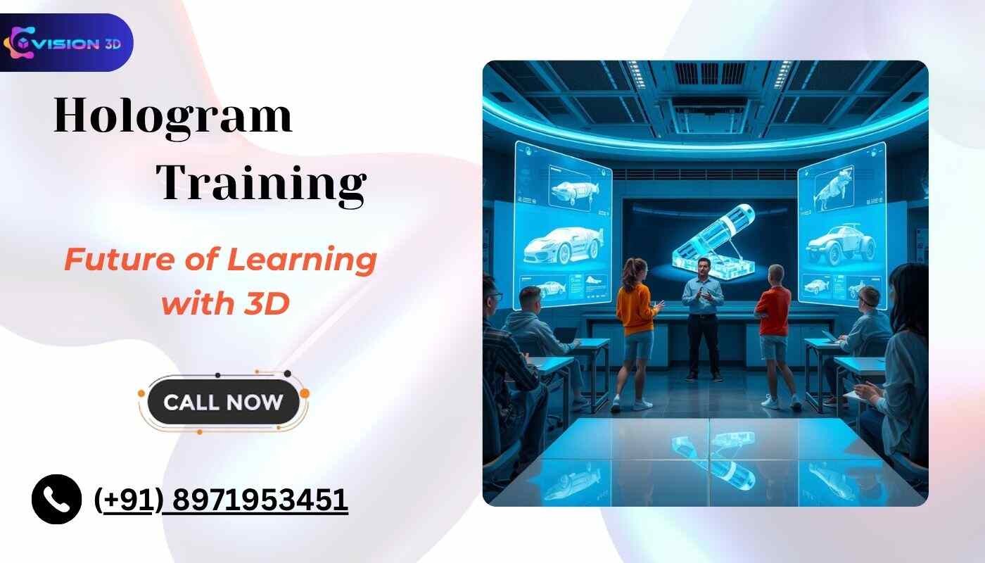 3D Hologram Training