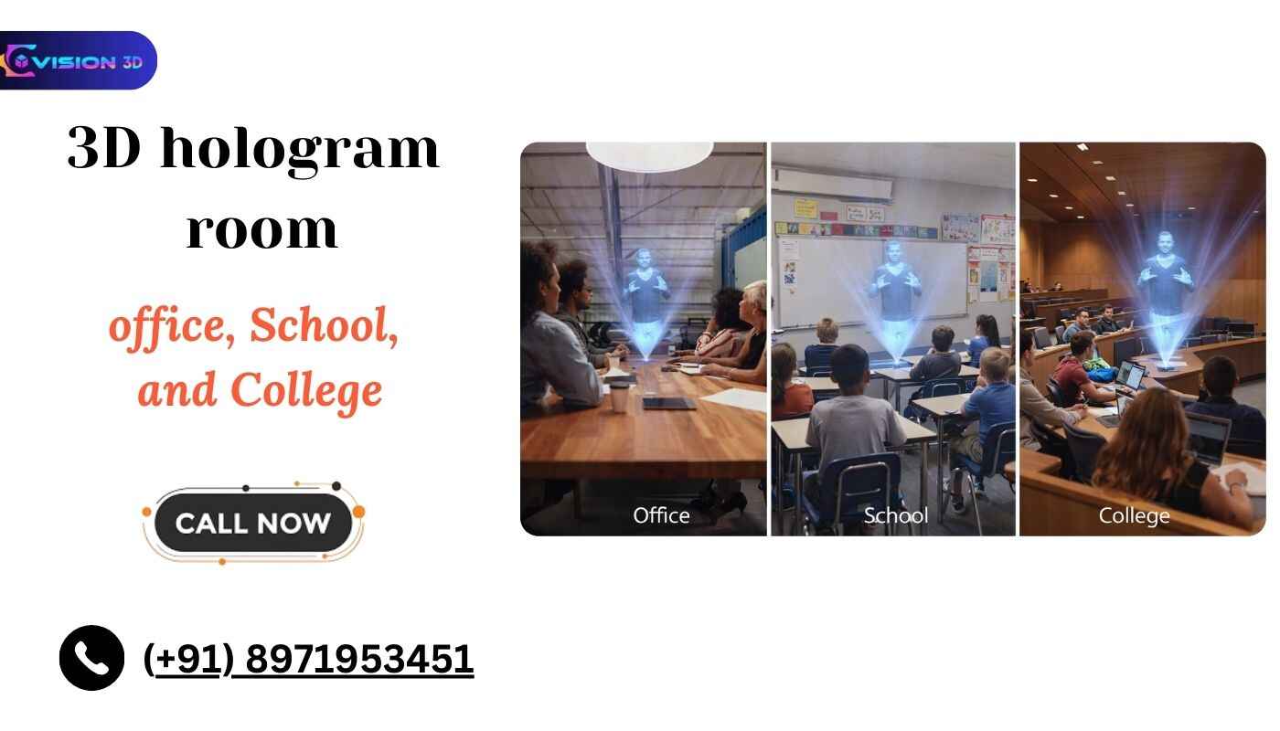 How to set up a 3D hologram room at the office, School, and College