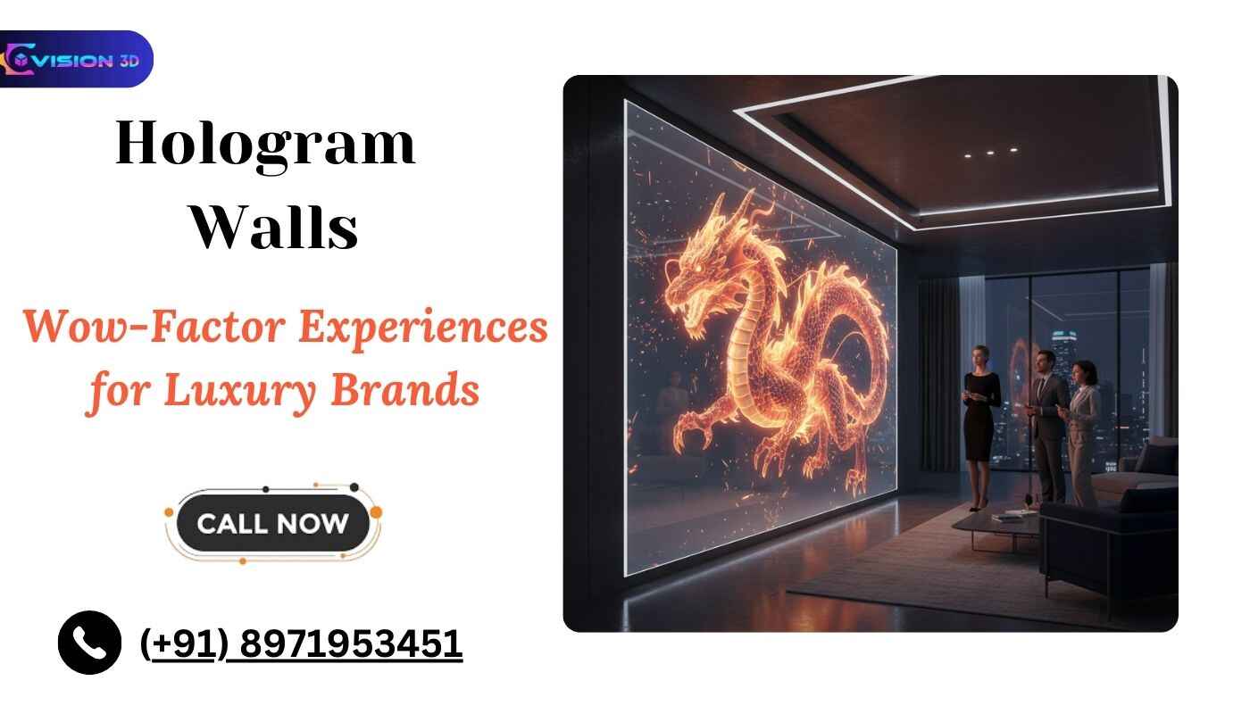 How Hologram Walls Create Wow-Factor Experiences for Luxury Brands 