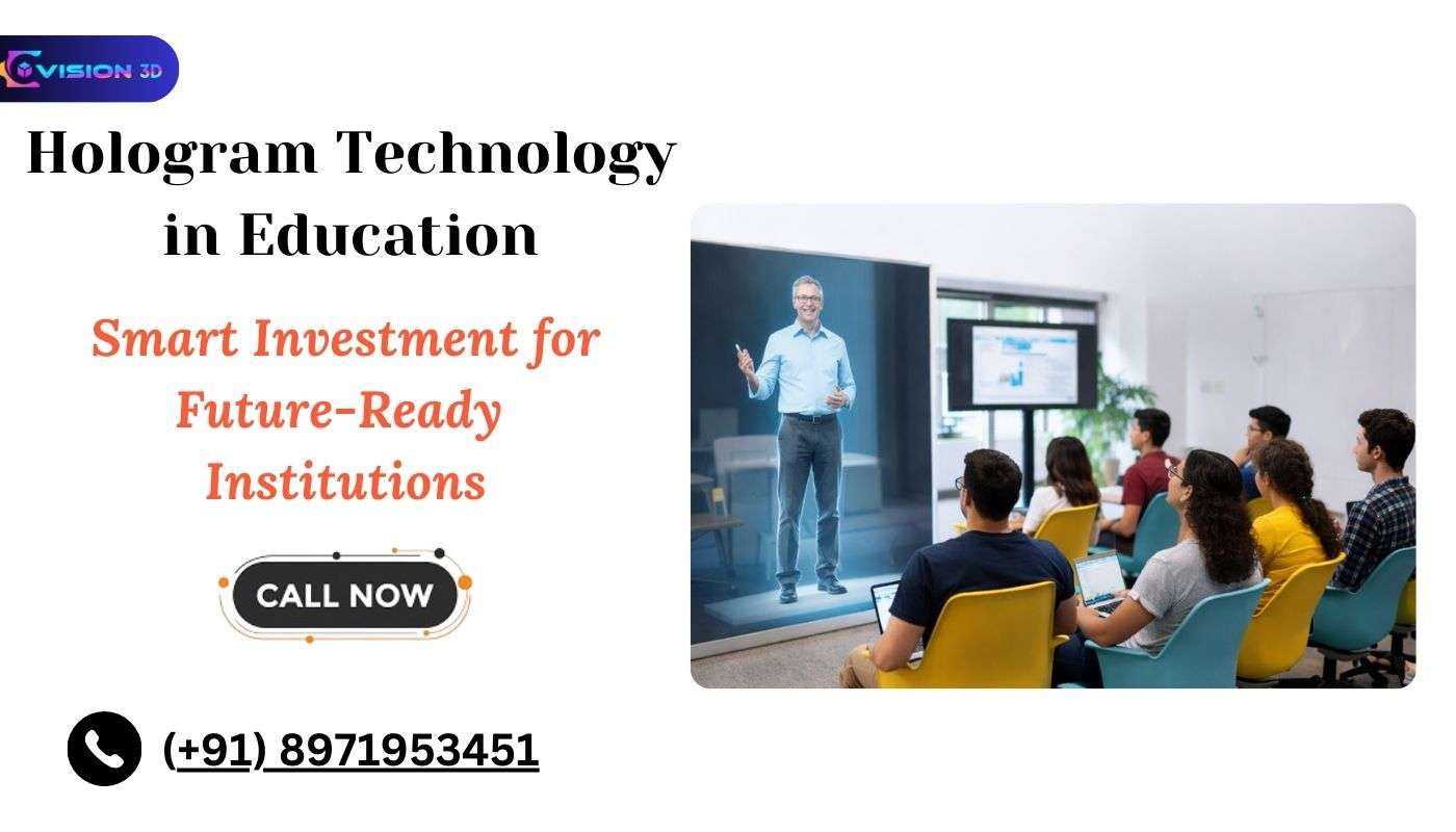 Hologram technology in education
