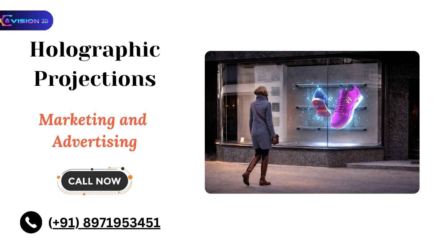 How to Use Holographic Projections in Marketing and Advertising